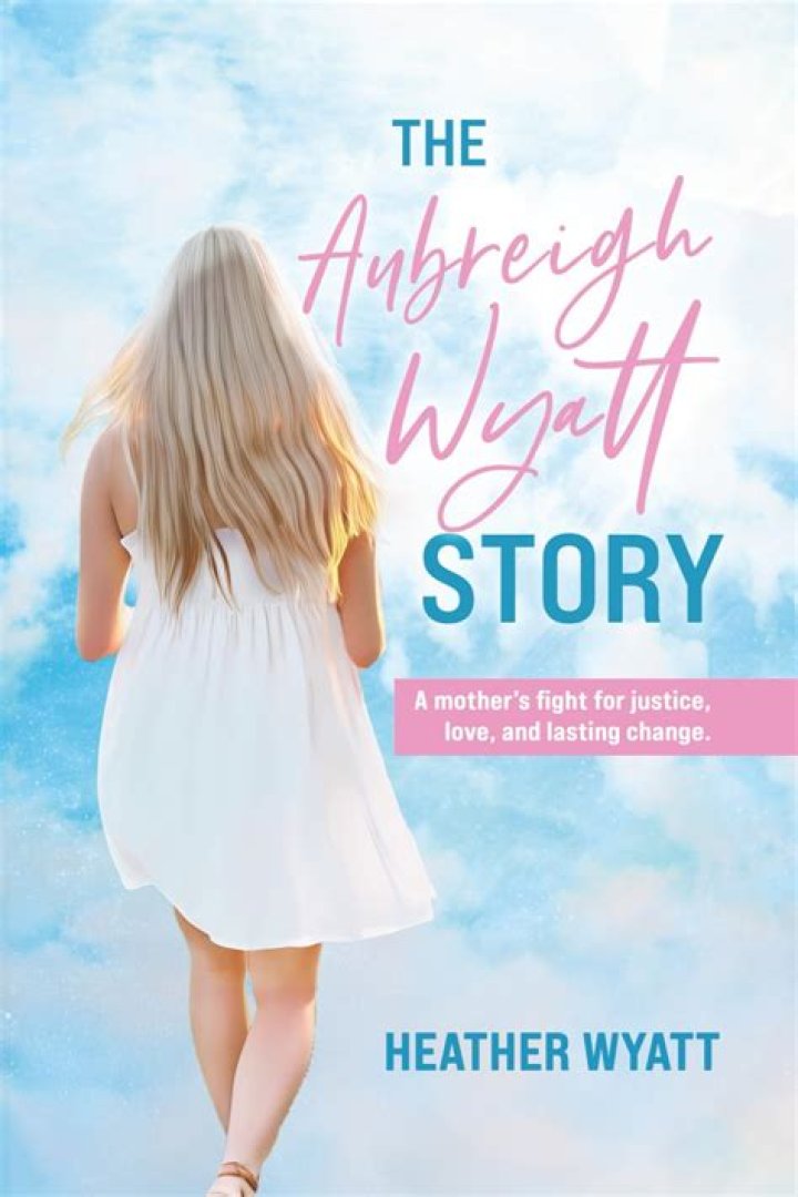 Aubreigh Wyatt: Discovering The Identity Of Her Dad
