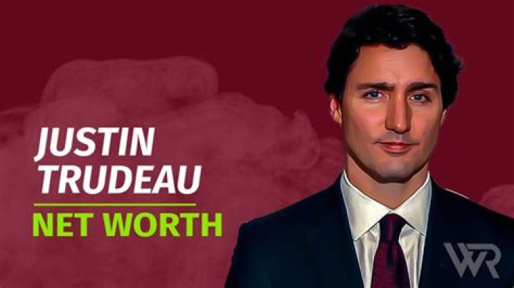 Exploring Justin Trudeau's Net Worth In 2024: A Comprehensive Insight