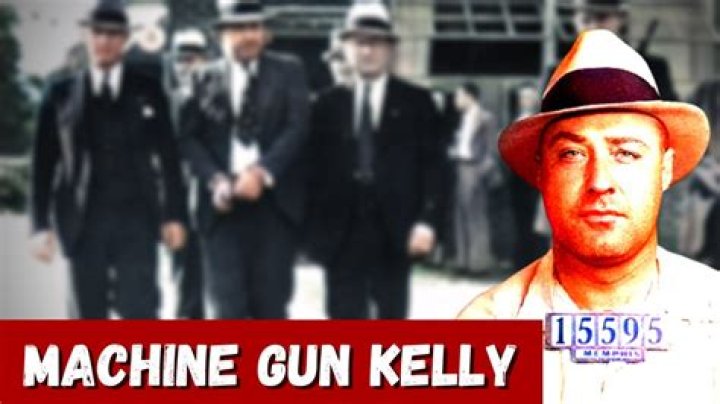 Unraveling The Life And Legacy Of George Machine Gun Kelly